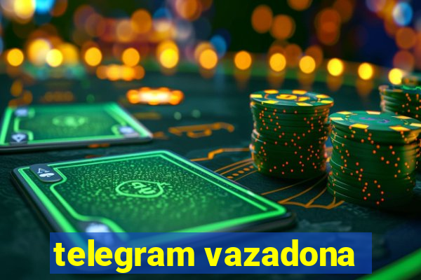 telegram vazadona